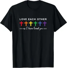 Gay Pride LGBTQ Rainbow Christian Crosses Love Each Other T-Shirt