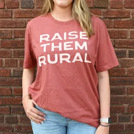 Raise Them Rural Tee