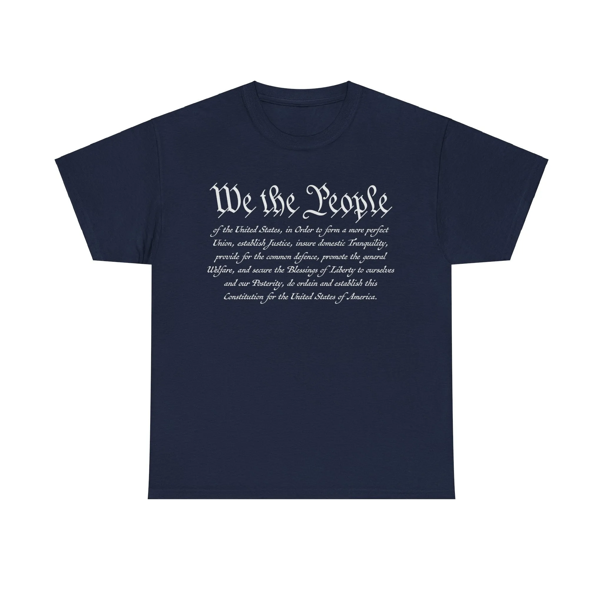 U.S Constitution Preamble: We The People T-Shirt